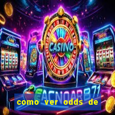 como ver odds de jogos passados